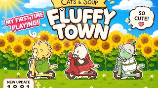 Cats &amp; Soup Fluffy Town Gameplay 🌻 Cozy &amp; Cute!