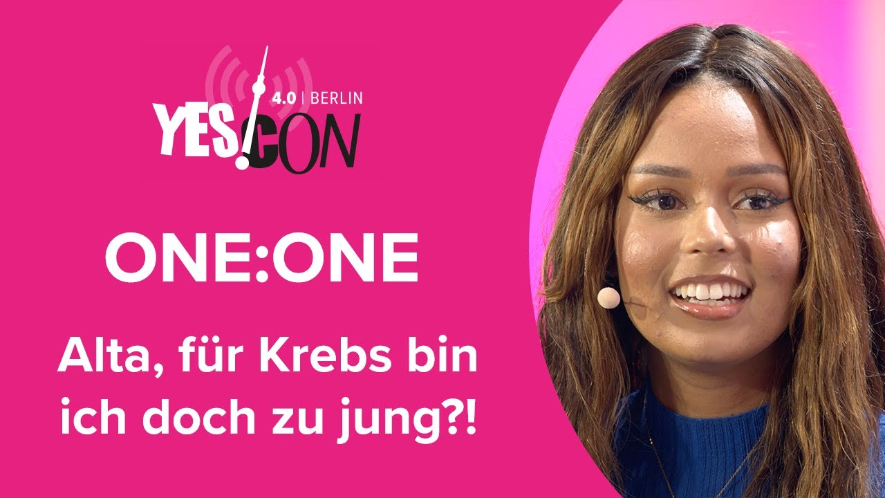 ONE:ONE - Alta, für Krebs bin ich doch zu jung?! | YES!CON 4.0