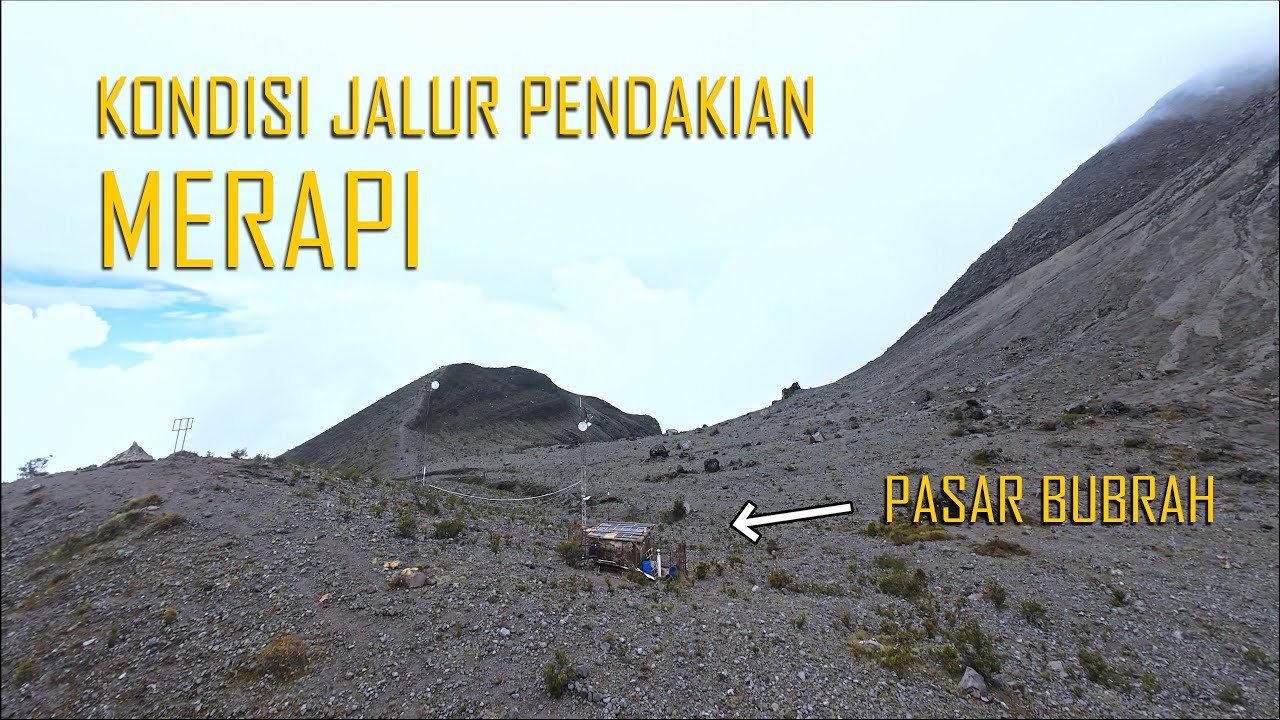 SEPI DAN RIMBUN!! UPDATE KONDISI JALUR PENDAKIAN MERAPI