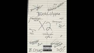 B.creep - Talk My Shit