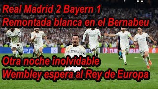 Semifinal Real Madrid 2  Bayern 1