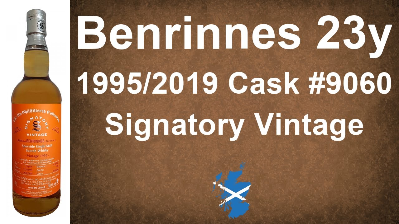 Benrinnes 23y 1995/2019 Cask #9060 Signatory Vintage Single Malt