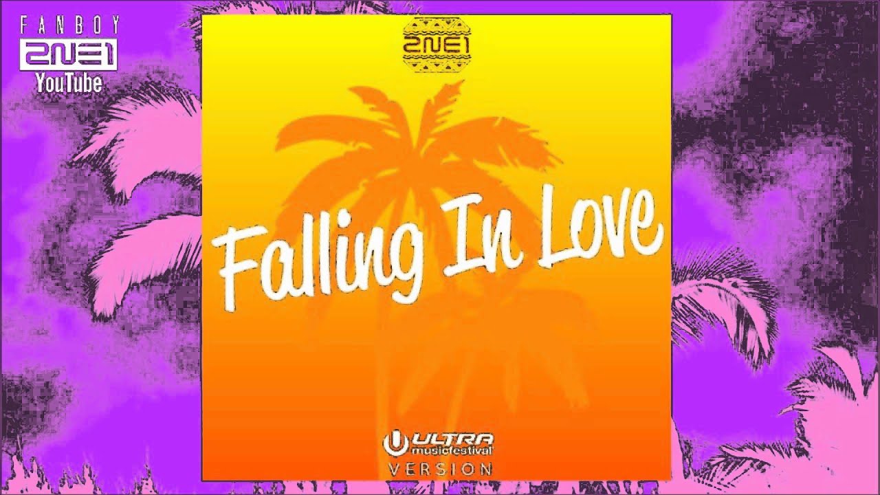 2NE1- FALLING IN LOVE (UMF K 2015 VERSION)