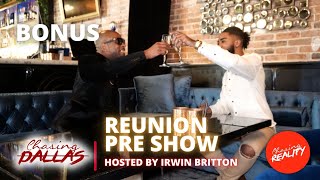 Chasing: Dallas | Season 4 Reunion Pre-Show Hosted By Irwin Britton