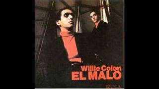 Video thumbnail of "05  El Malo -El Malo 1967- Willie Colon & Hector Lavoe"