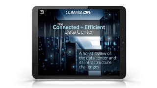 The Connected and Efficient Data Center