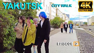 (4K)YAKUTSK City Walk | 19.08.2022 | +17°C | ЯКУТСК (Episode 2)