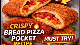 😱5 minutes me bni Crispy Bread Pizza Pocket Recipe 😍| Easy &amp; Tasty Snack  #BreadPizzaPocket 