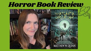 The Atlanta Incursion Book Review