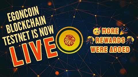 EGONCOIN BLOCKCHAIN TESTNET IS NOW LIVE | Eagle Network