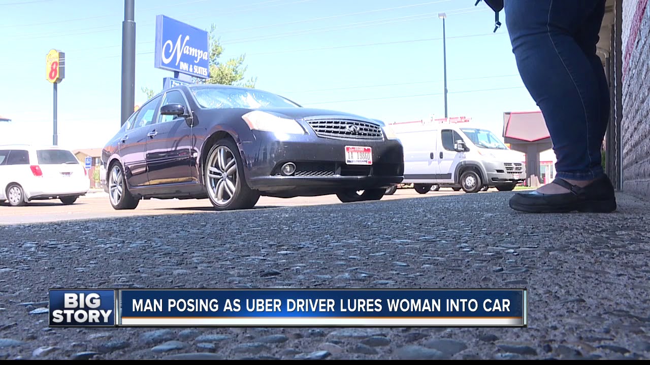 Man posing as Uber driver lures Nampa woman into car