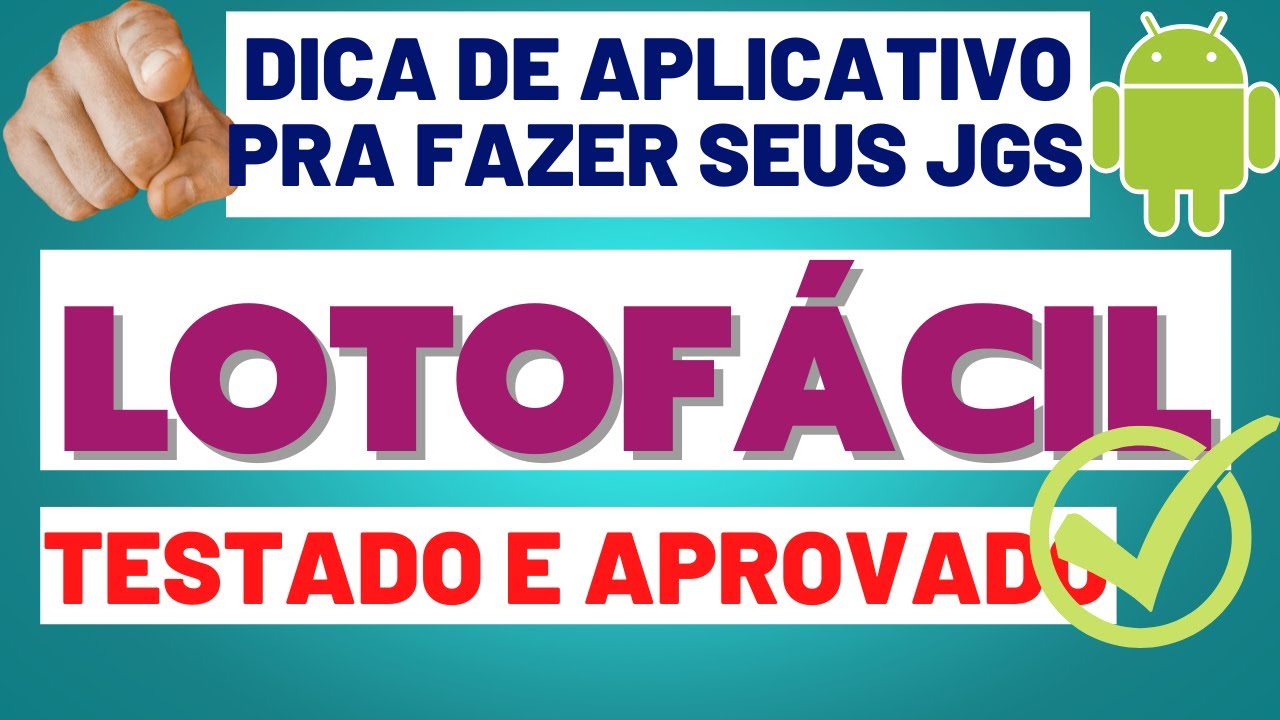 DICA DE APLICATIVO PRA FAZER SEUS JOGOS NA LOTOFÁCIL