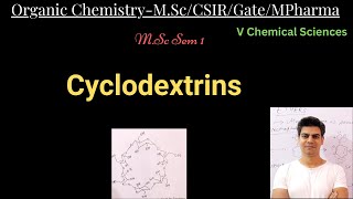 Cyclodextrins /M.Sc Chemistry