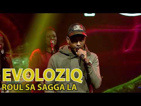 EVOLOZIQ LIVE 2025   Roul sa sagga la