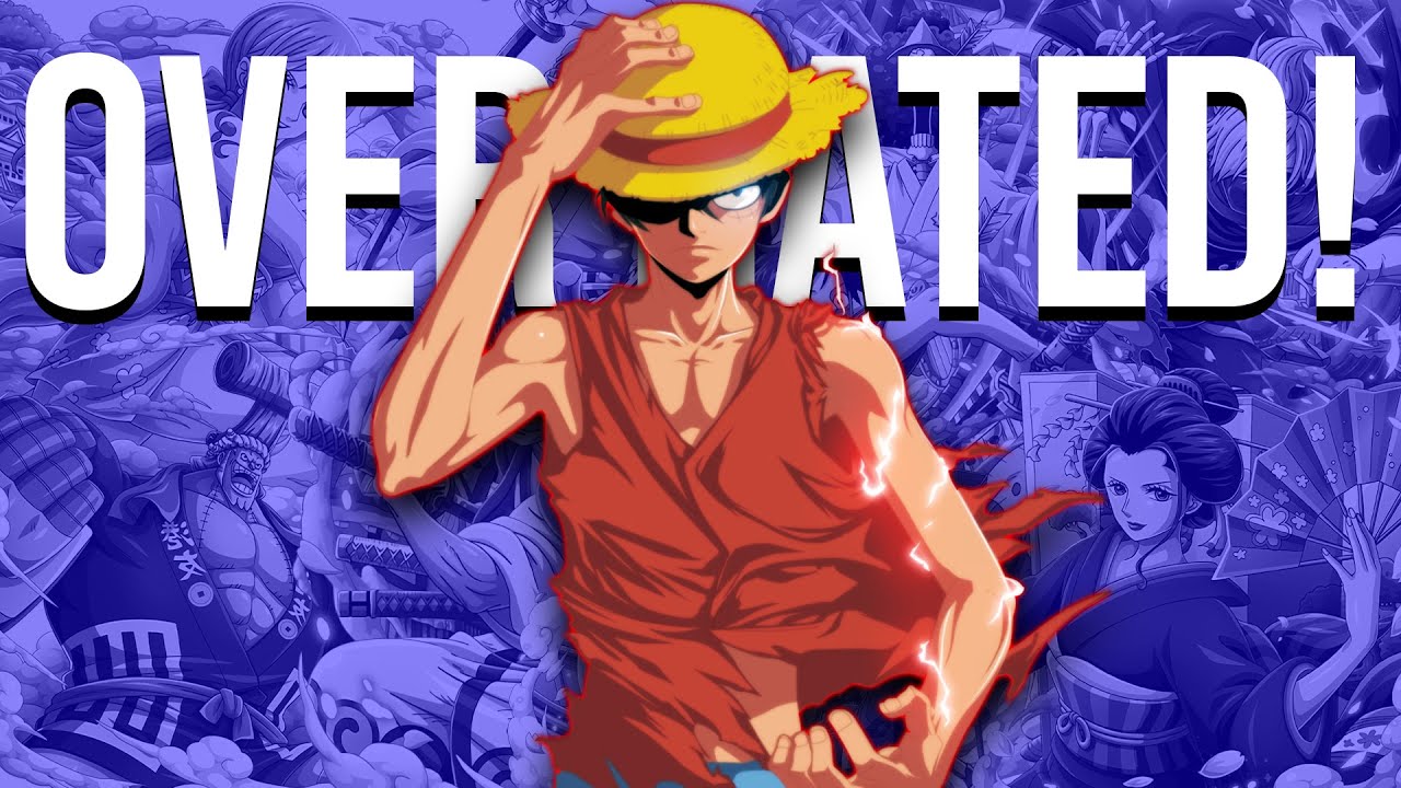one piece is over rated? - YouTube