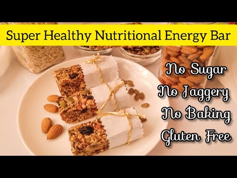 Healthy Nutritional Energy Bar Recipe Without Sugar amp Without Jaggery