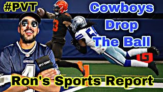 COWBOYS Drop The BALL PVT Sports RonsSportReport DallasCowboys ClevelandBrowns NFL Football