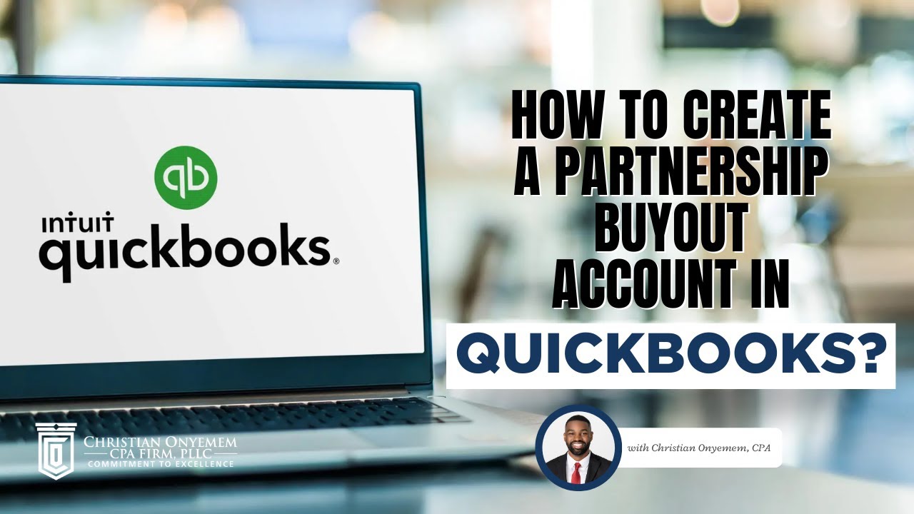 How to Create and Use a Partnership Buyout Account | Step-by-Step Tutorial