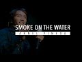 Smoke On The Water - Deep Purple (Arnel Pineda Cover)