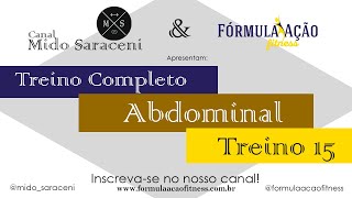 TREINO COMPLETO: ABDOMINAL - TREINO 15 - 08/07/2020 - Fórmula Ação Fitness