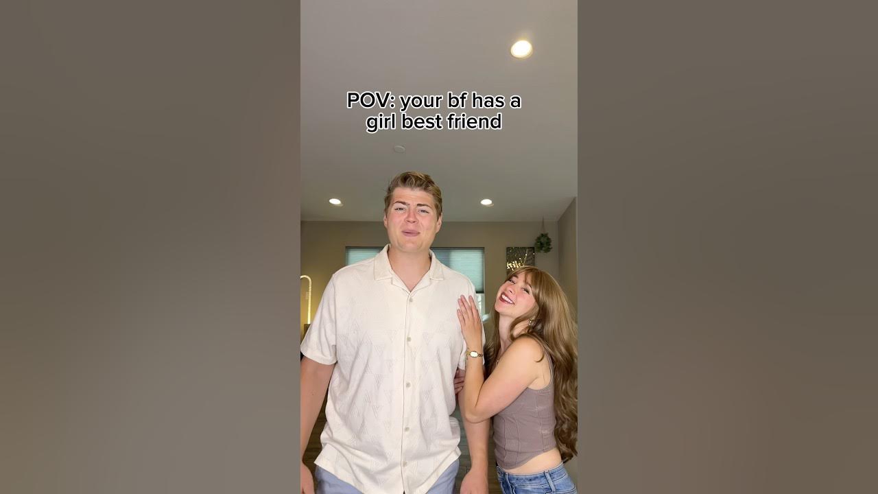 POV: your bf has a girl best friend @RealZachDarling POV: your bf has a girl best friend @RealZachDarling