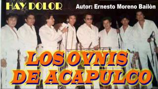 HAY DOLOR - LOS OVNIS DE ACAPULCO chords
