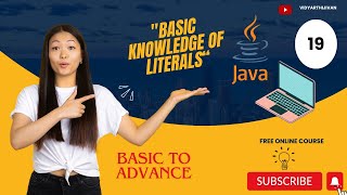 "Understanding Java Literals: A Comprehensive Guide to Fixed Values in Code"