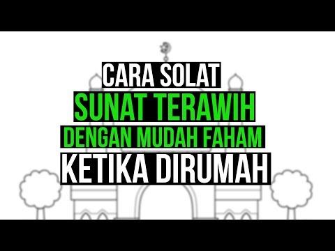 Cara Solat Terawih Dirumah Dengan Gambar Mari Lihat 