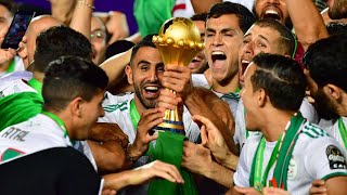 Algeria Road To Victory ! AFCON 2019