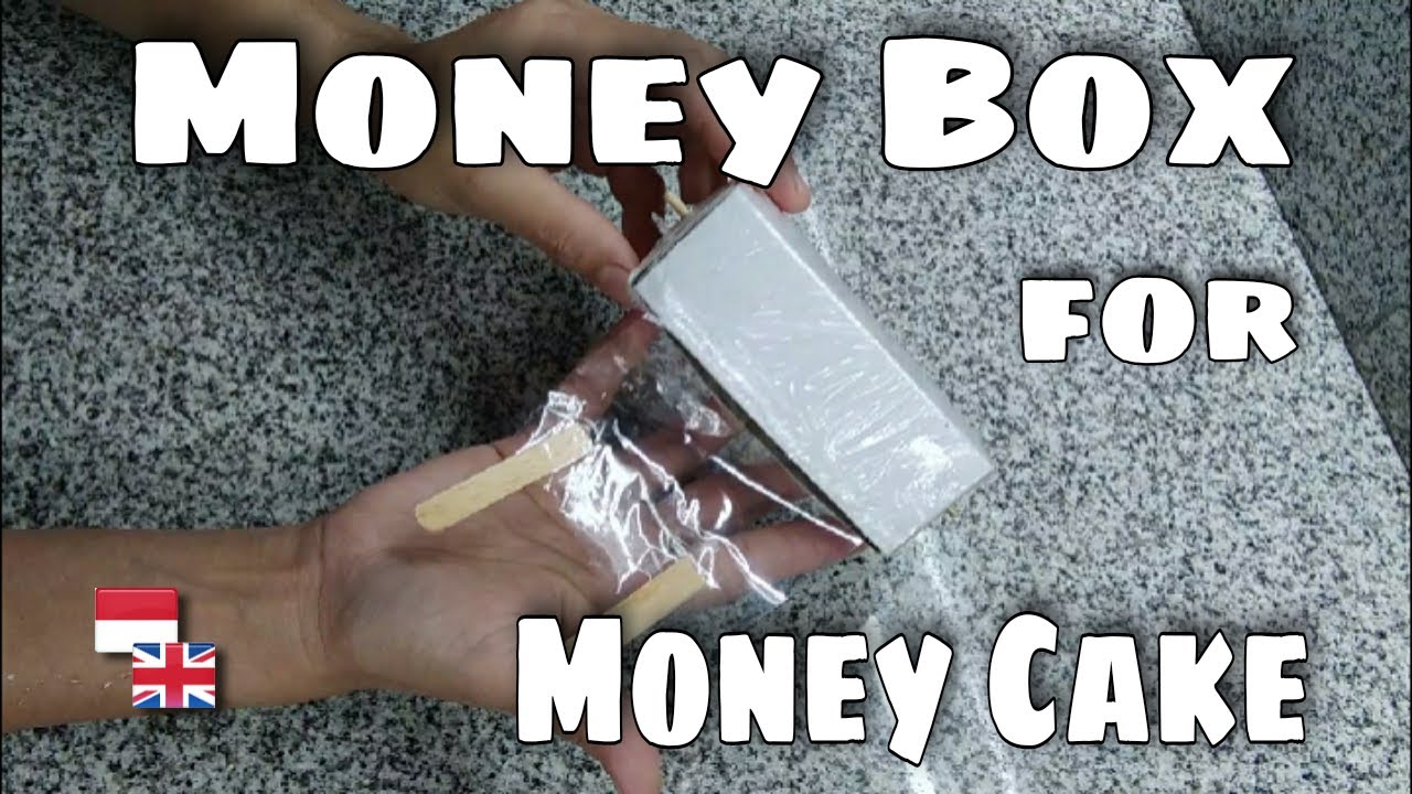 How to Make Money Box (Cara Membuat Kotak Uang) MONEY CAKE YouTube