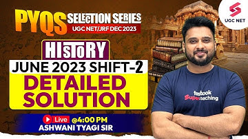 UGC NET History | June 2023 Shift 2 Answer Key | History Previous Year Questions | Ashwani Sir