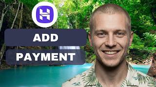 How To Add a Payment Method (full guide 2026)