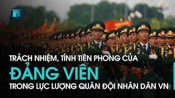 Tự soi, tự sửa: Trách nhiệm, tính tiên phong của Đảng viên trong lực lượng QĐND Việt Nam | VTC1