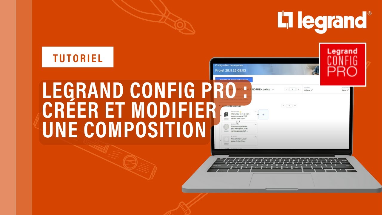 Créer et modifier une composition, un appareillage avec Legrand Config Pro