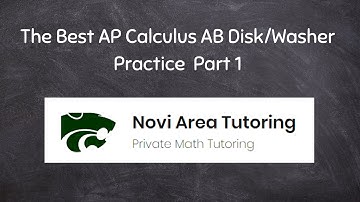 AP Calculus AB Disk/Washer Method | part 1