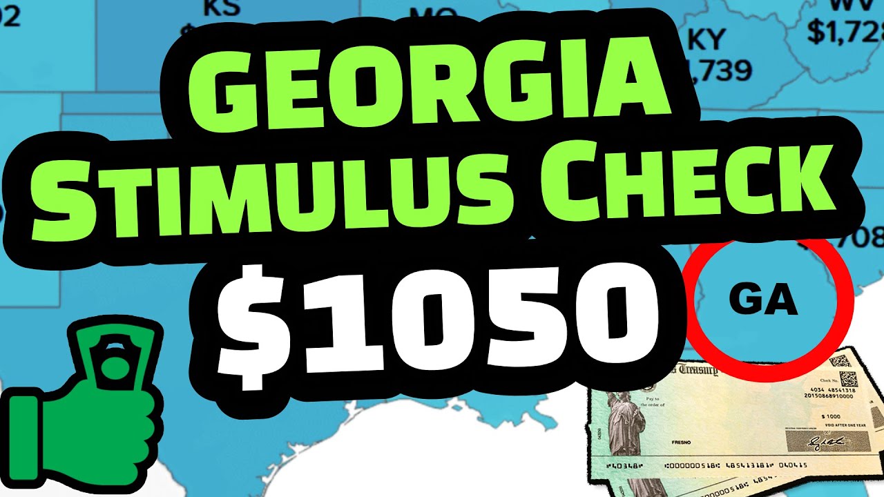 georgia-stimulus-check-2022-is-georgia-getting-another-stimulus-check