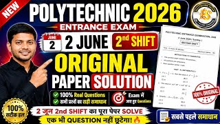 Polytechnic Entrance Exam 2026 || 2 June 2nd Shift Paper का Complete Solution और Detailed Analysis