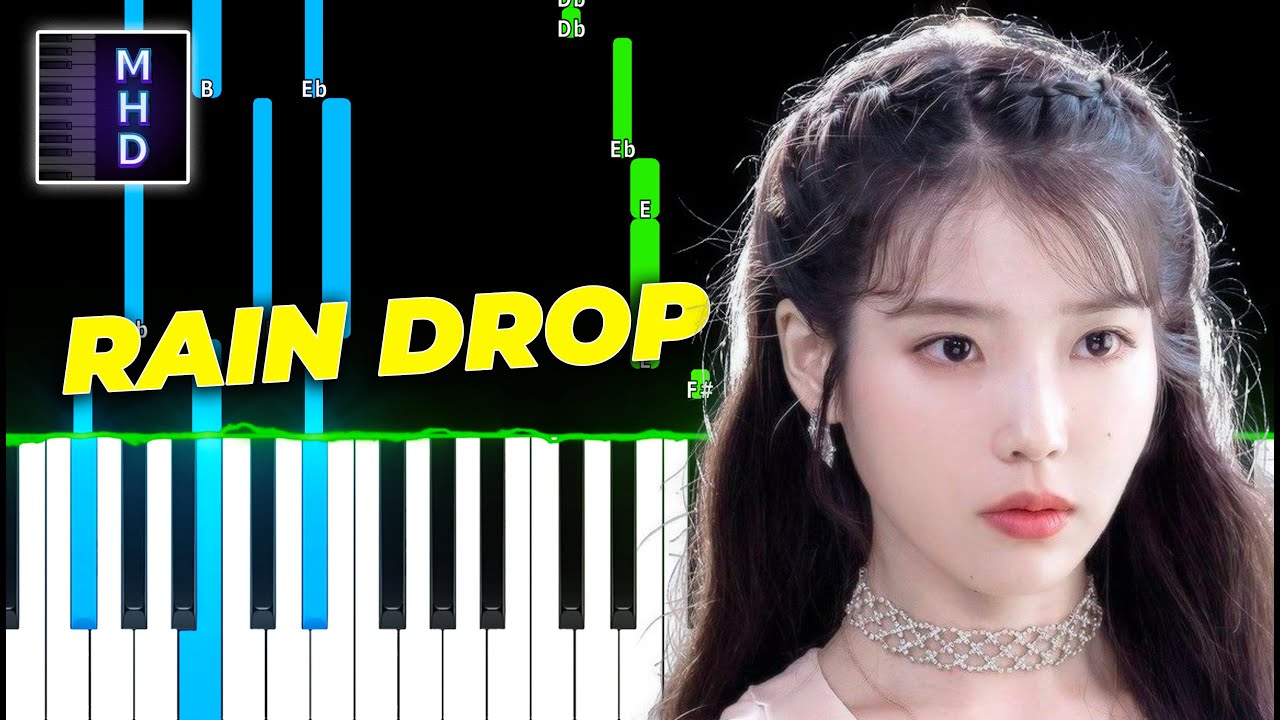IU - Rain Drop (Piano Tutorial Easy)