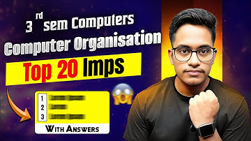 Computer Organisation Important Questions | 3rd Sem Computer science Imps-Degree
