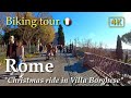 Rome | Villa Borghese at Christmas, Italy【Biking Tour】With Captions - 4K