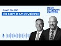 Episode 03: The Story of KM at Ogletree with Dave Boland