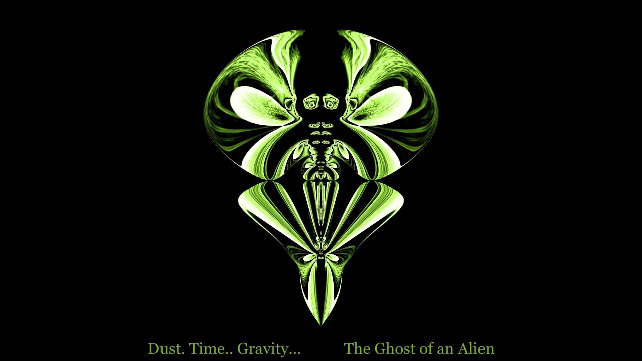 The Ghost of an Alien - Dust. Time.. Gravity... (Full Album Mix)