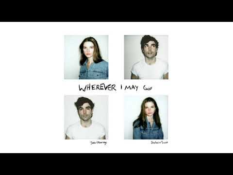 Jake Etheridge & Stefanie Scott - "Wherever I May Go" (Official Audio)