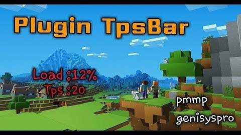 Plugins TpsBar for Pocketmine/GenisysPro Support version 1.1+ - 1.2+