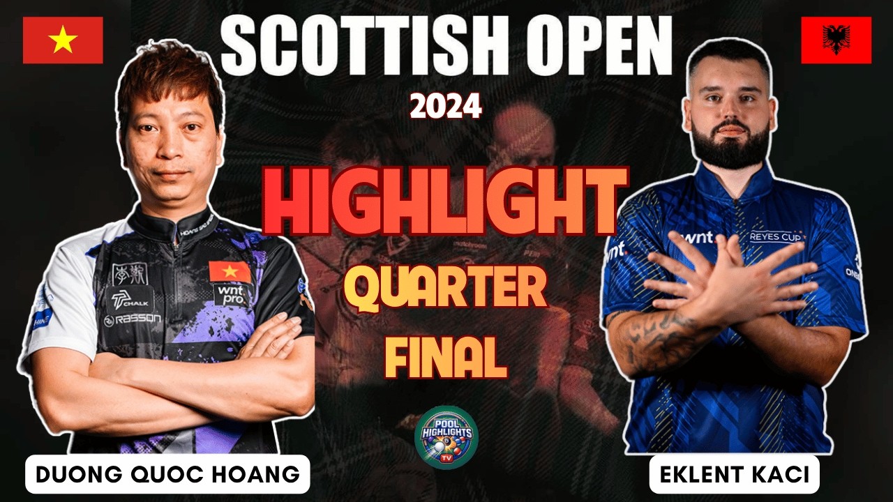 Image of video the 🔴 HIGHLIGHTS | Duong Quoc Hoang vs Eklent Kaci | QUARTER FINAL | Scottish 9-Ball Open 2024 (WNT) 4