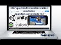 Enriqueciendo nuestras cartas mediante realidad aumentada con Unity y  Vuforia