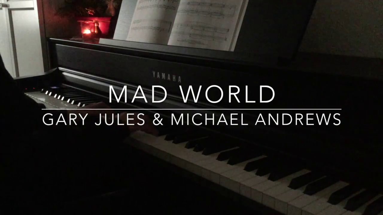 gary jules mad world piano tutorial gary jules mad world piano tutorial
