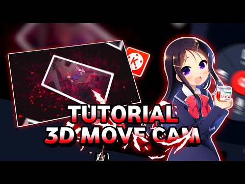 TUTORIAL | Como fazer 3D Move Cam no Kinemaster! 🍃