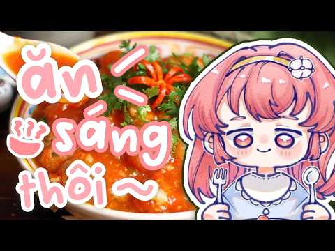 Nghỉ zải lao ăn ún cáiiii~ chào bủi sáng~ MORNING~ video thumb