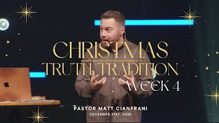 What Does Christmas Really Mean? | Matt Cianfrani | December 21, 2025